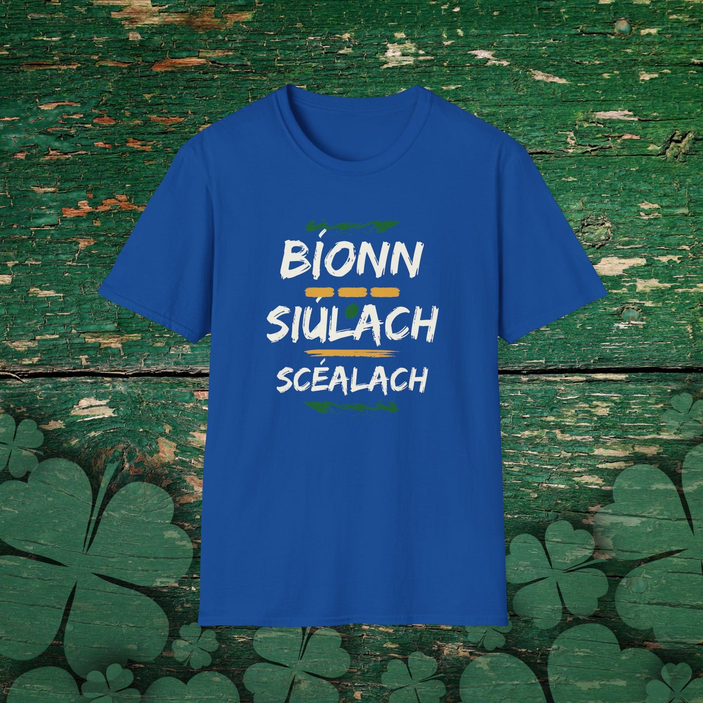 Bíonn Siúlach Scéalach (A traveler has tales to tell) Cotton Tee