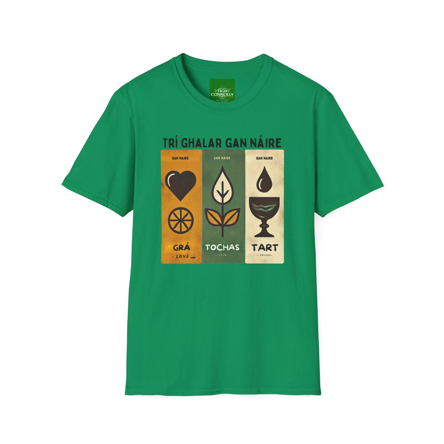 Trí Ghalar Gan Náire T-Shirt Design (Love, Itch and Thirst)
