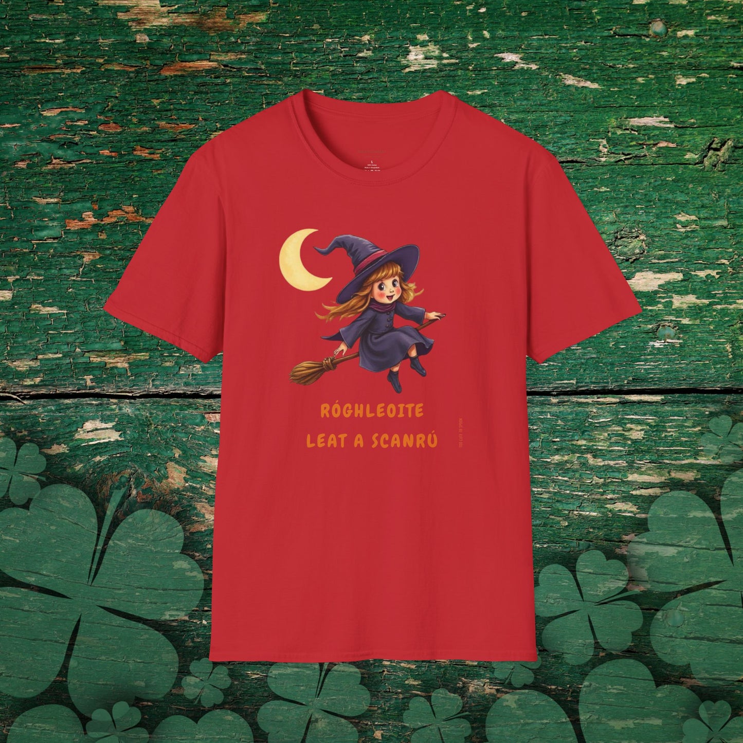 Róghleoite Leat a Scanrú - Too Cute to Spook Irish Halloween Ladies T-Shirt