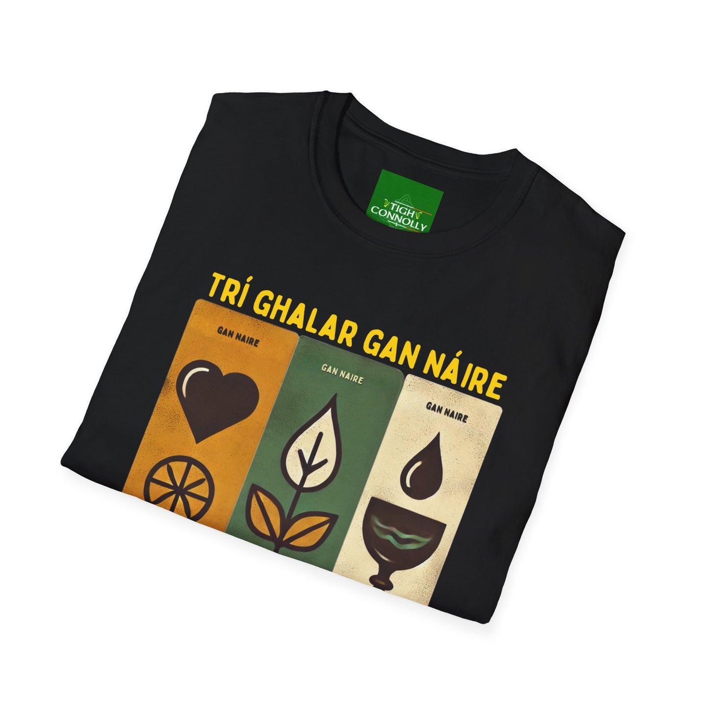 Trí Ghalar Gan Náire T-Shirt Design (Love, Itch and Thirst)