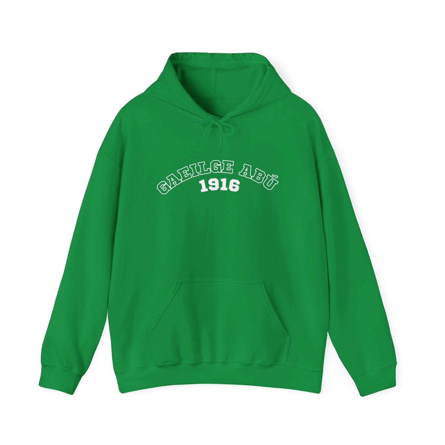 Rise of the Irish: Gaeilge Abú 1916 Hoodie