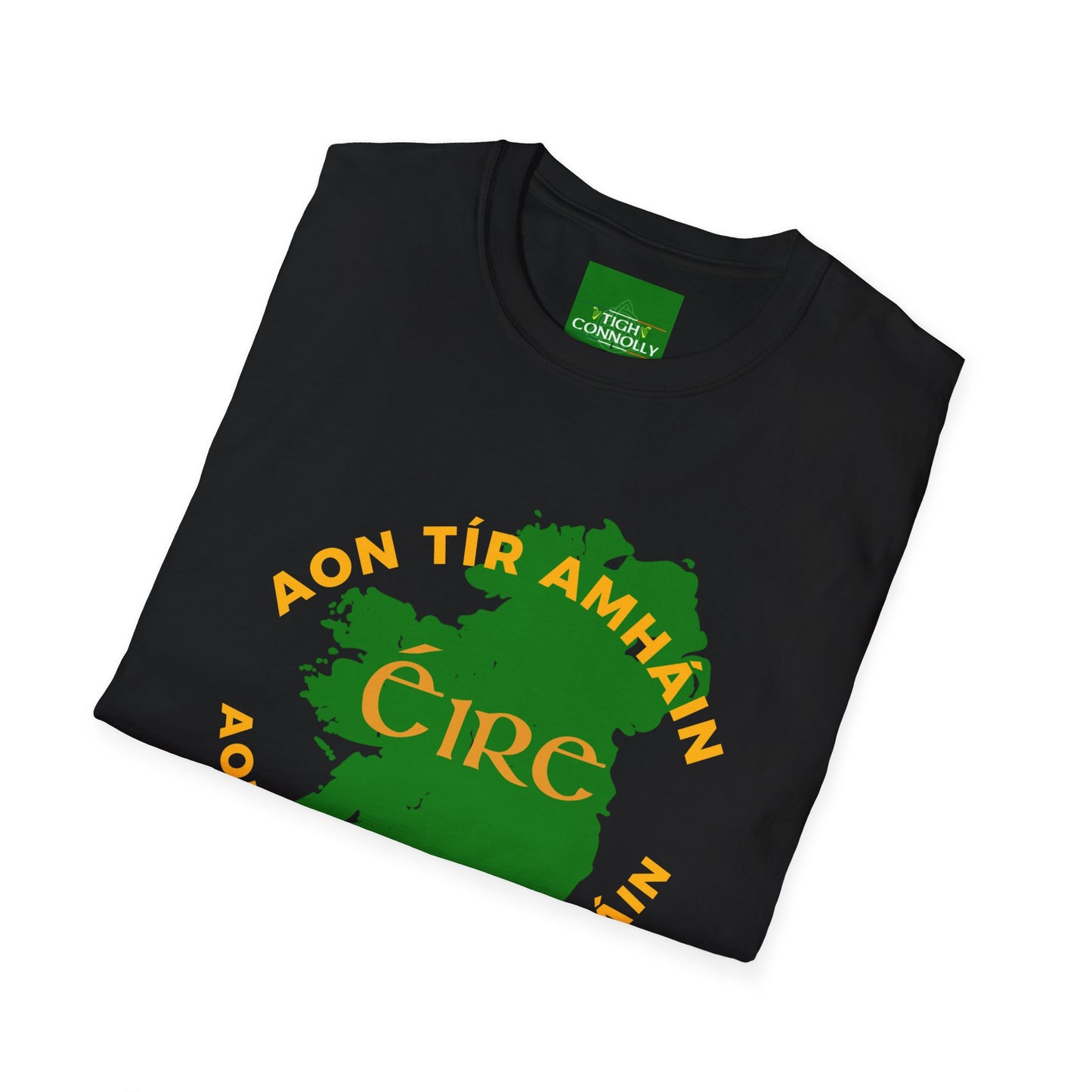 Éire – Aon Tír Amháin, Aon Mhuintir Amháin (Ireland - One Country, One People) T- Shirt