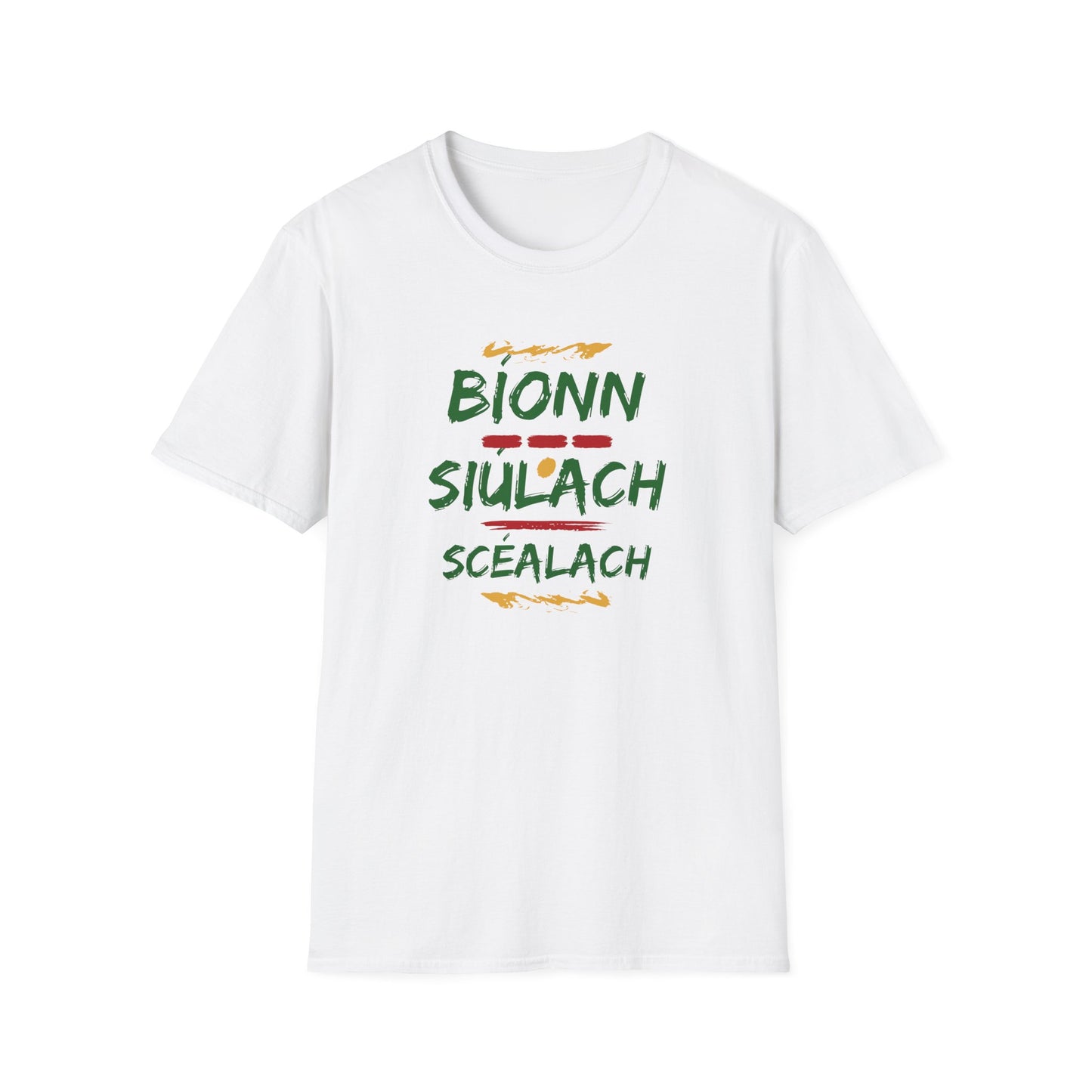 Bíonn Siúlach Scéalach (A traveler has tales to tell)  T-shirt