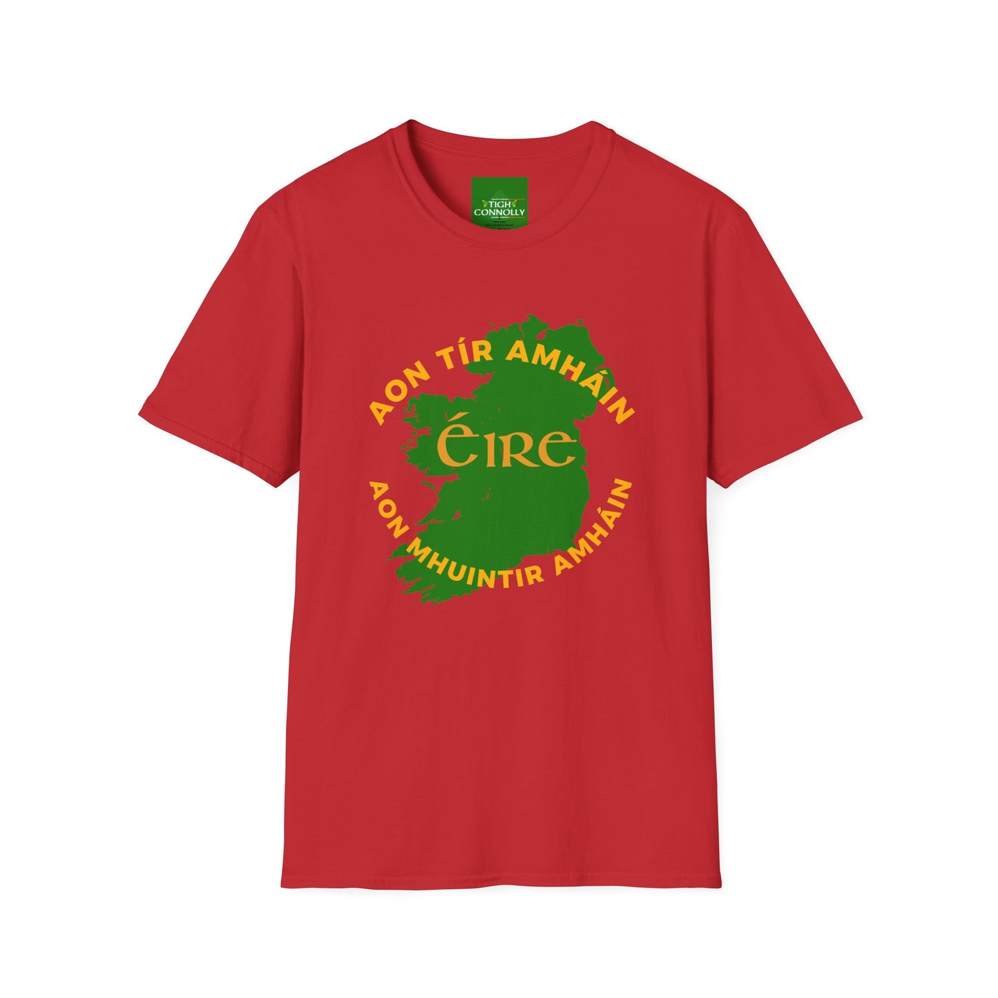 Éire – Aon Tír Amháin, Aon Mhuintir Amháin (Ireland - One Country, One People) T- Shirt