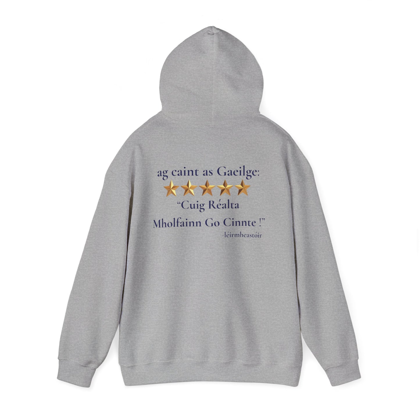 Cuig Réalta (Five Stars) – Gaeilge Review Hoodie