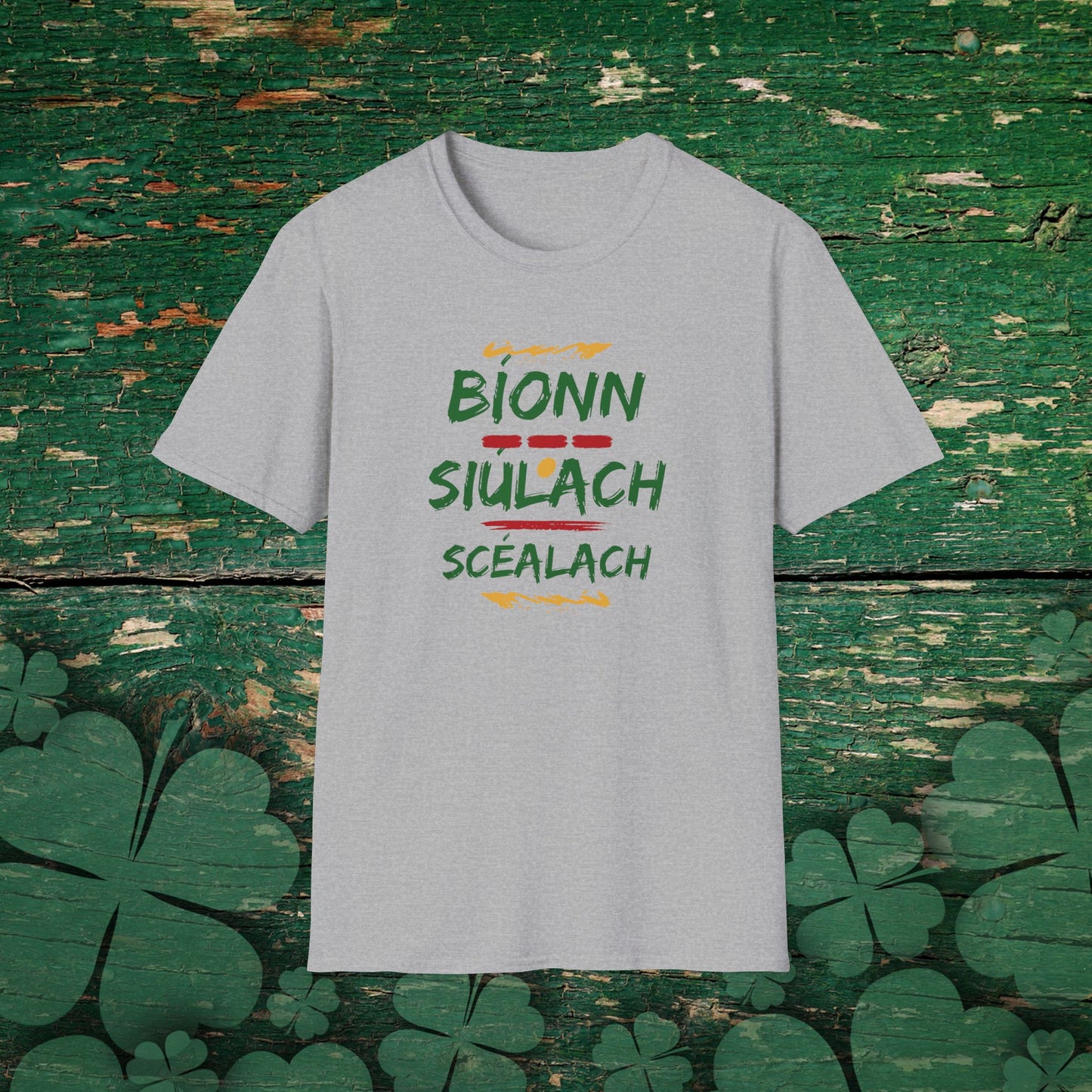 Bíonn Siúlach Scéalach (A traveler has tales to tell)  Cotton Tee