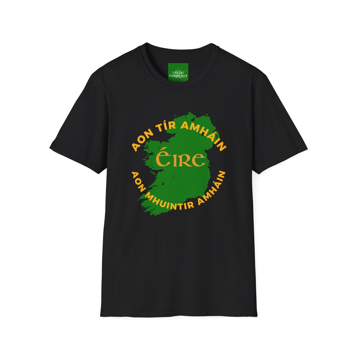 Éire – Aon Tír Amháin, Aon Mhuintir Amháin (Ireland - One Country, One People) T- Shirt