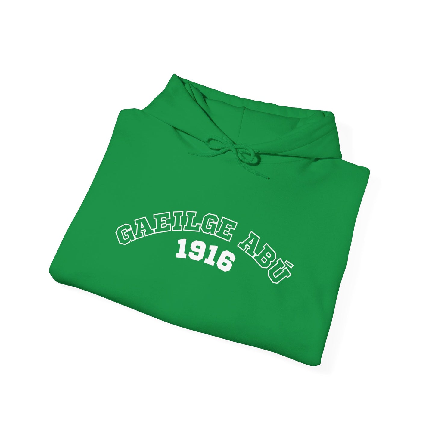 Rise of the Irish: Gaeilge Abú 1916 Hoodie