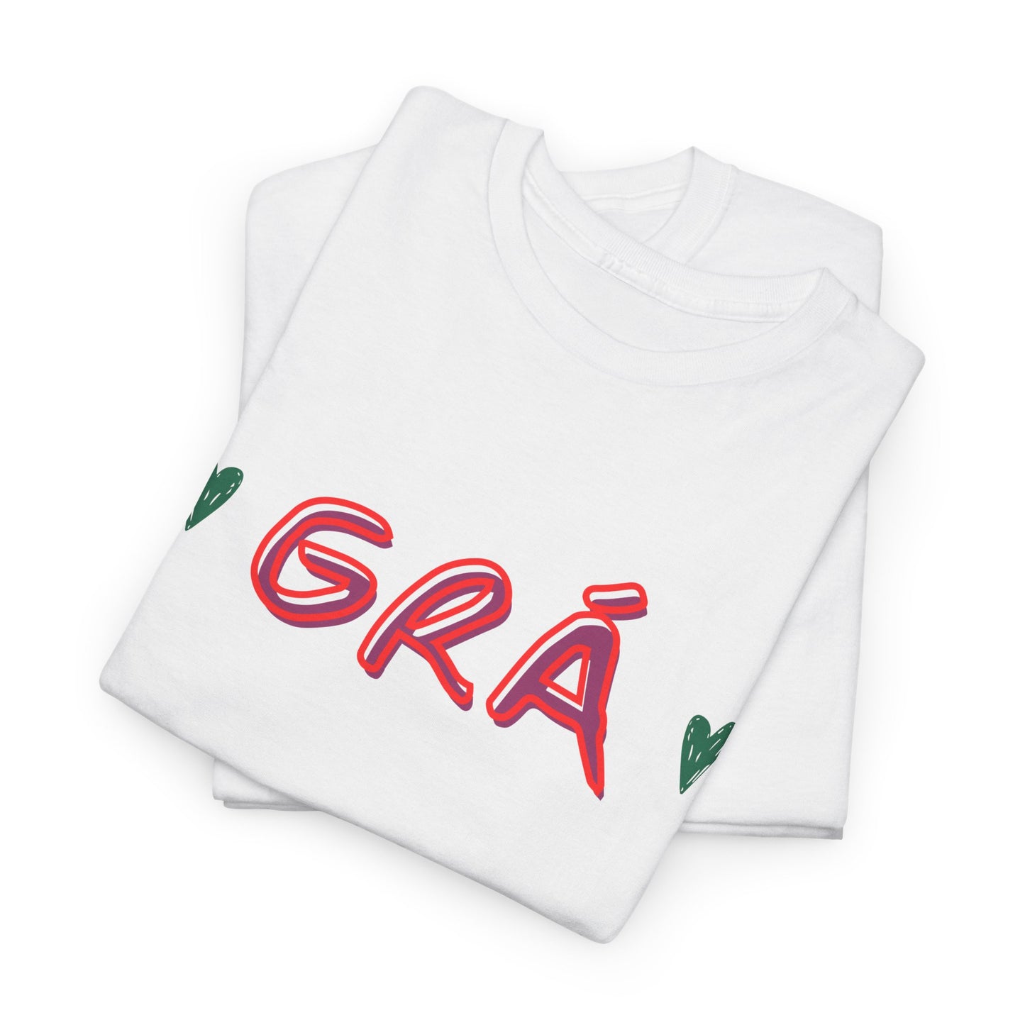 GRÁ – That's Irish for Love - Cotton Tee Shirt