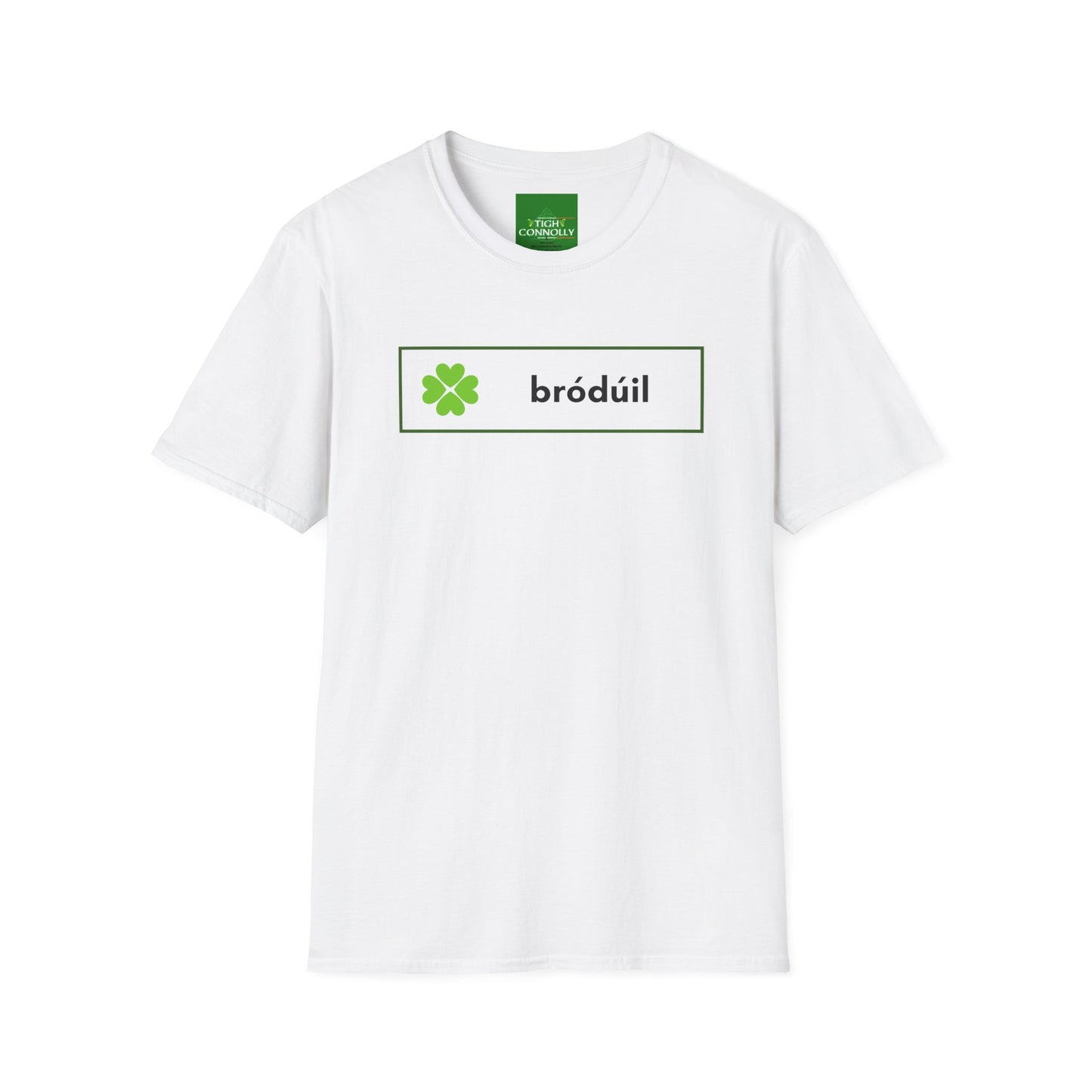 Bródúil - that's Irish for Pride  t-shirt