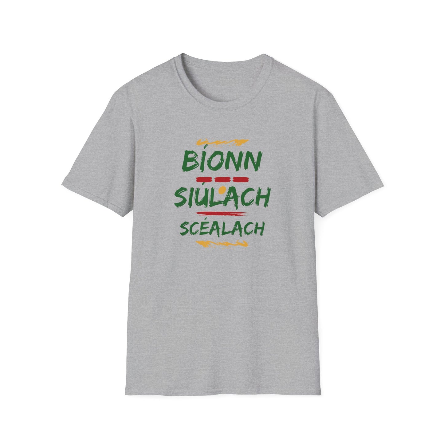 Bíonn Siúlach Scéalach (A traveler has tales to tell)  T-shirt