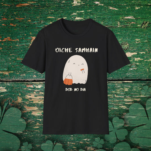 Oíche Shamha  Bob Nó Bia - Halloween Ghost Says Trick or Treat Shirt