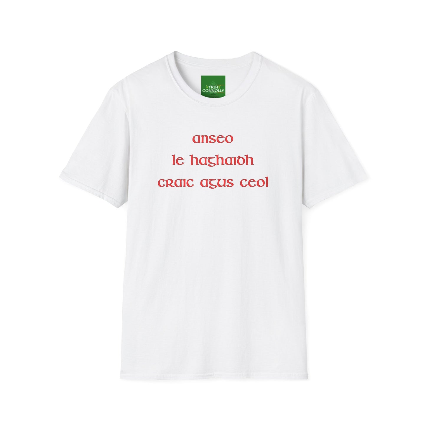 Anseo Le Haghaidh Craic agus Ceol" (Here for Craic and Music) T-shirt