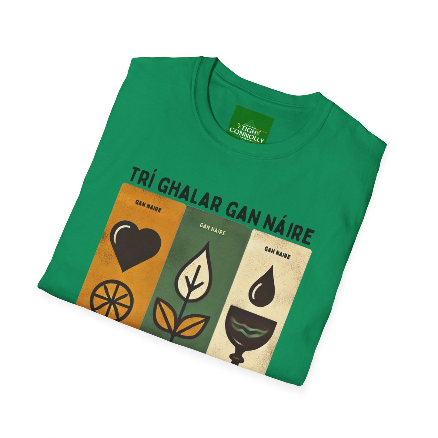 Trí Ghalar Gan Náire T-Shirt Design (Love, Itch and Thirst)