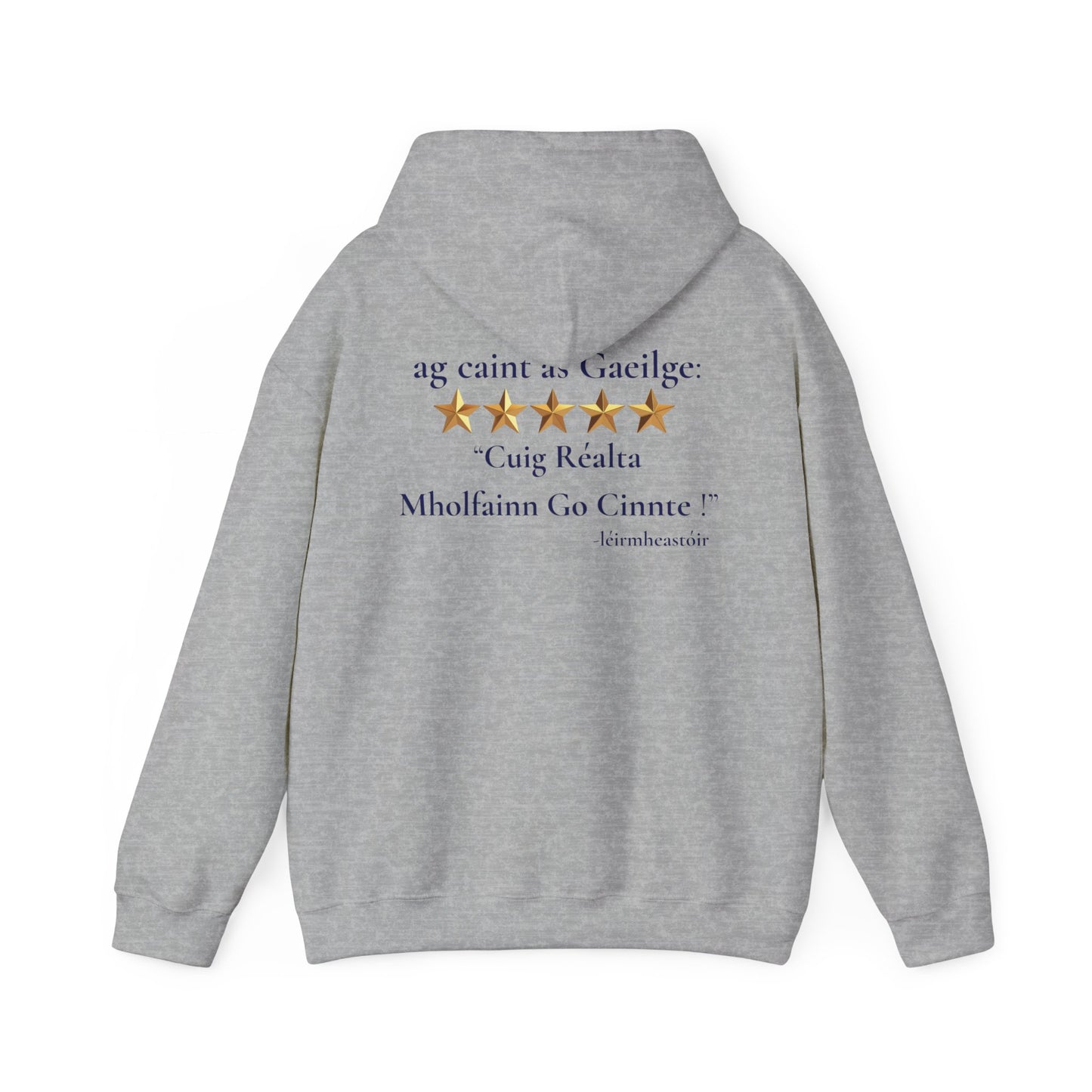 Cuig Réalta (Five Stars) – Gaeilge Review Hoodie