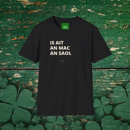 Is Ait an Mac an Saol – Life is Strange T-Shirt